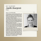 Amélie Bourgeois perfumer profile