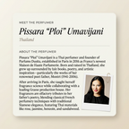 Pissara "Ploi" Umavijani perfumer profile