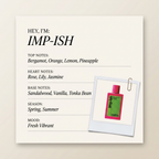 Grammatik Drammatik IMP-ISH fragrance profile card