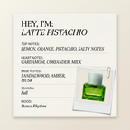 New Notes LATTE PISTACHIO fragrance profile card