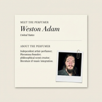 Weston Adam perfumer profile