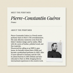 Pierre-Constantin Guéros perfumer profile