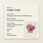 The House of Oud Guilty Crush fragrance profile card